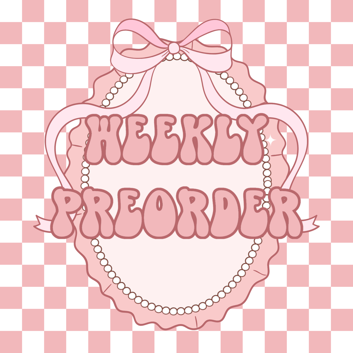 Weekly Preorder